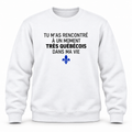 Le Très Québécois — Crewneck Blanc